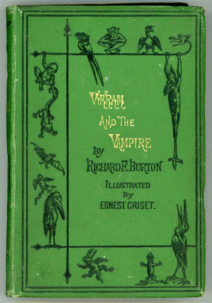 (#165201) VIKRAM AND THE VAMPIRE OR TALES OF HINDU DEVILRY. Adapted by Richard F. Burton. Richard Burton.