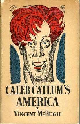#165255) CALEB CATLUM'S AMERICA. Vincent McHugh
