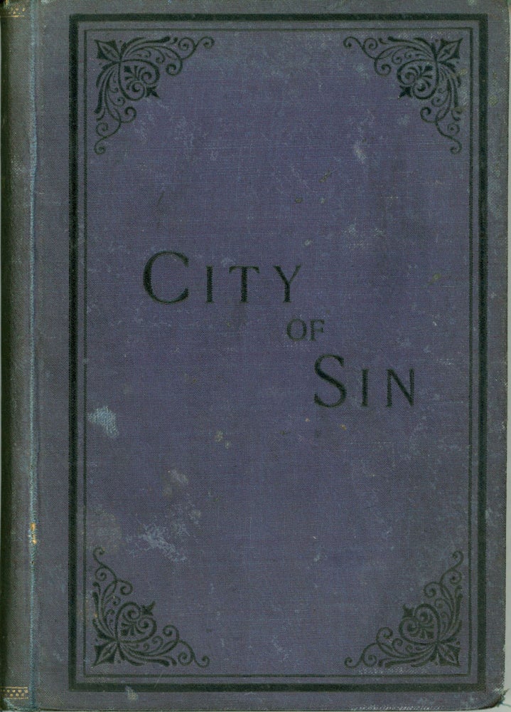 (#165296) THE CITY OF SIN. Hattie Lee Johnston.