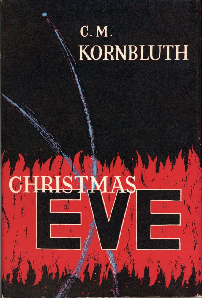 (#165349) CHRISTMAS EVE. Kornbluth, M.