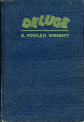 #165374) DELUGE: A ROMANCE. Wright, Fowler