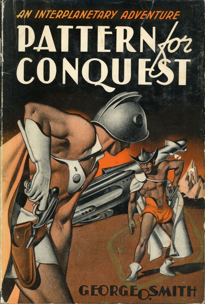 (#165417) PATTERN FOR CONQUEST. George Smith.
