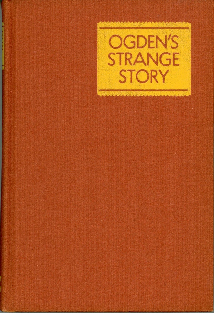 (#165427) OGDEN'S STRANGE STORY. Edison Marshall.