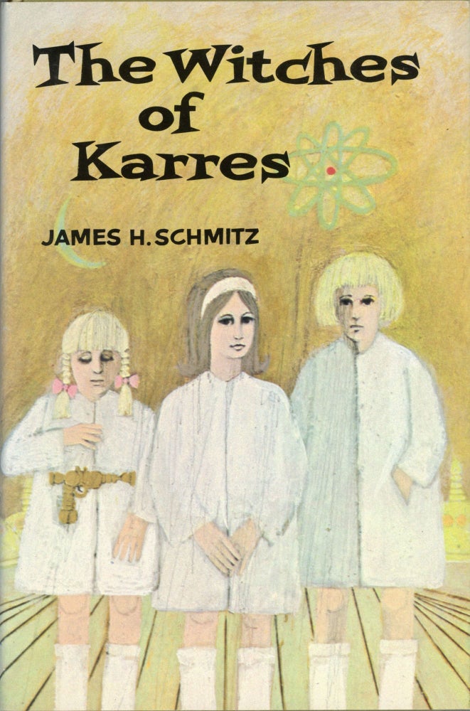 (#165438) THE WITCHES OF KARRES. James Schmitz.