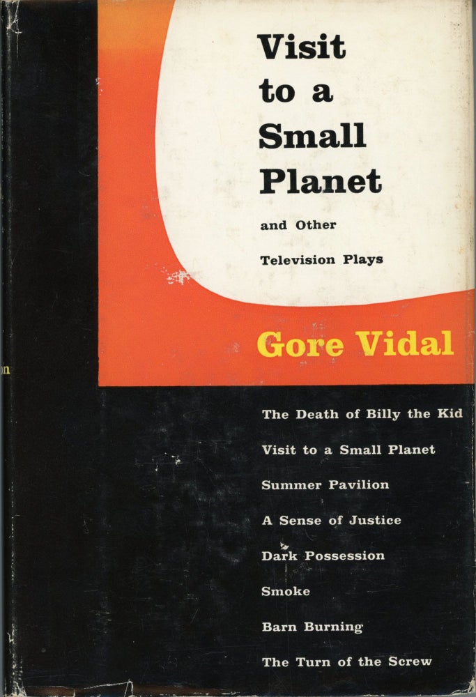 (#165548) VISIT TO A SMALL PLANET AND OTHER TELEVISION PLAYS. Gore Vidal.
