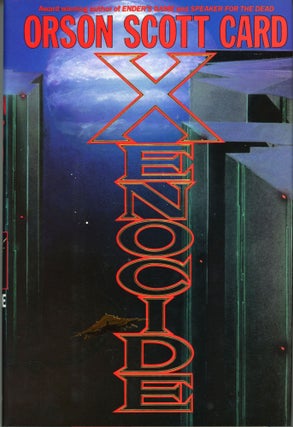 #165561) XENOCIDE. Orson Scott Card