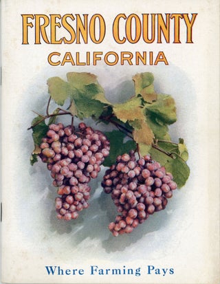 #165629) Fresno County California compiled by the Fresno County Chamber of Commerce. California,...
