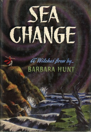 #165663) SEA CHANGE. Barbara Hunt