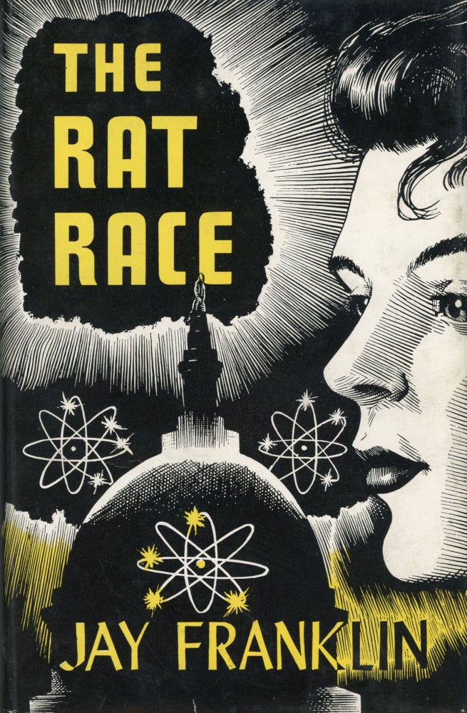 (#165668) THE RAT RACE [by] Jay Franklin [pseudonym]. John Franklin Carter, "Jay Franklin."