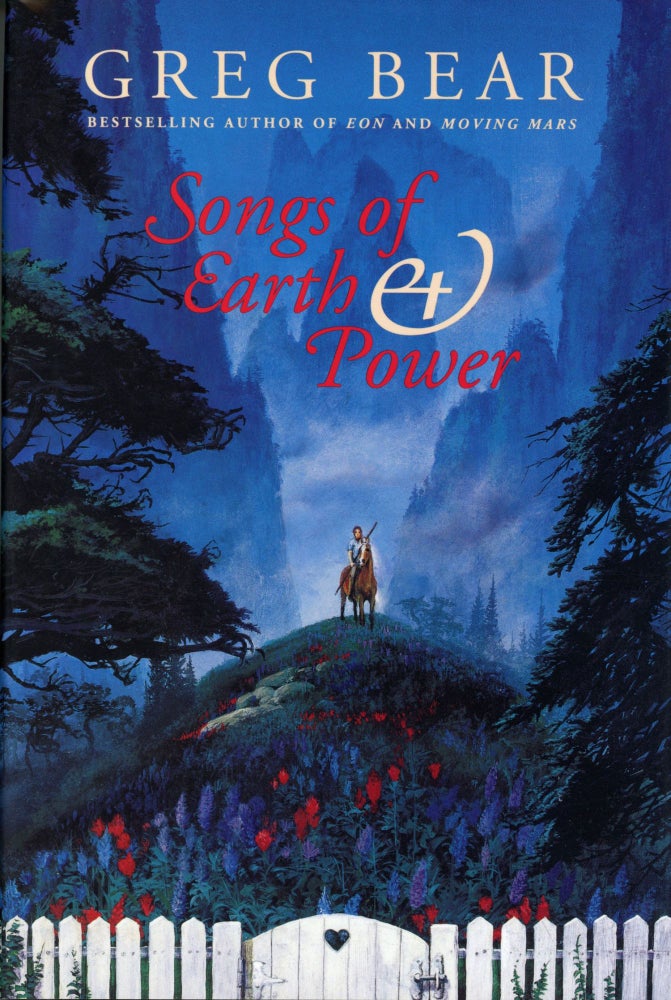 (#165674) SONGS OF EARTH & POWER: THE INFINITY CONCERTO AND THE SERPENT MAGE. Greg Bear.
