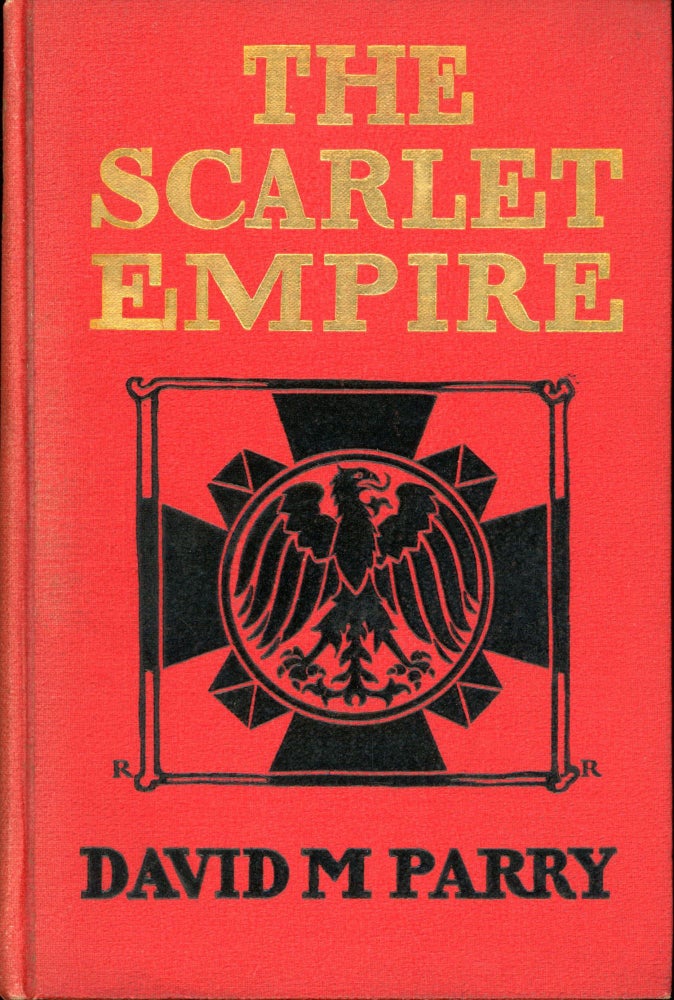 (#165701) THE SCARLET EMPIRE. David Parry.