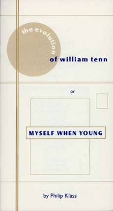 #165732) THE EVOLUTION OF WILLIAM TENN OR MYSELF WHEN YOUNG. William Tenn, Philip J. Klass