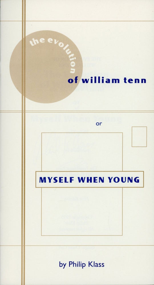 (#165732) THE EVOLUTION OF WILLIAM TENN OR MYSELF WHEN YOUNG. William Tenn, Philip J. Klass.