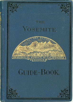 #165760) The Yosemite guide-book: a description of the Yosemite Valley and the adjacent region of...