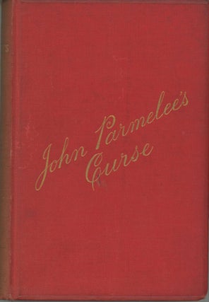 #165774) JOHN PARMELEE'S CURSE. Julian Hawthorne