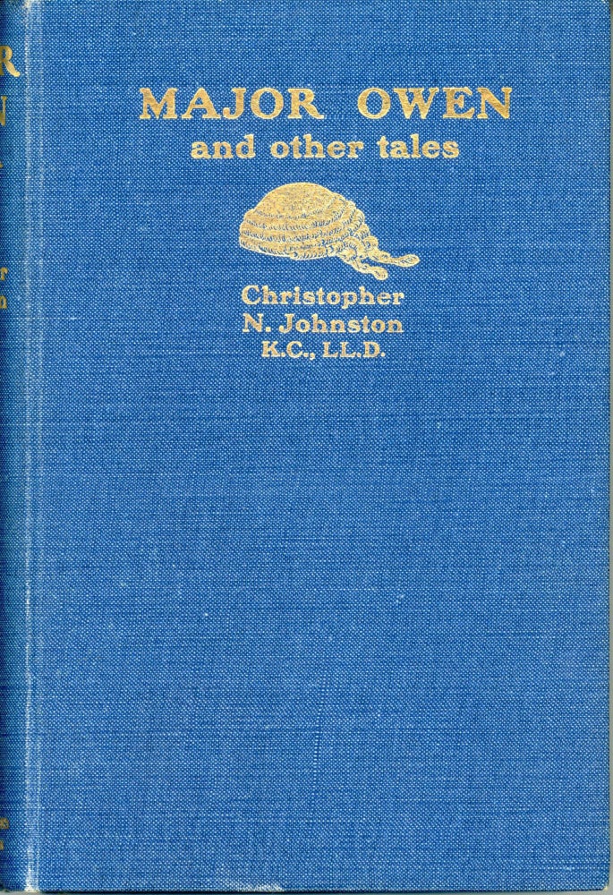 (#165792) MAJOR OWEN AND OTHER TALES. The Hon. Lord Sands, Christopher Nicholson Johnston.