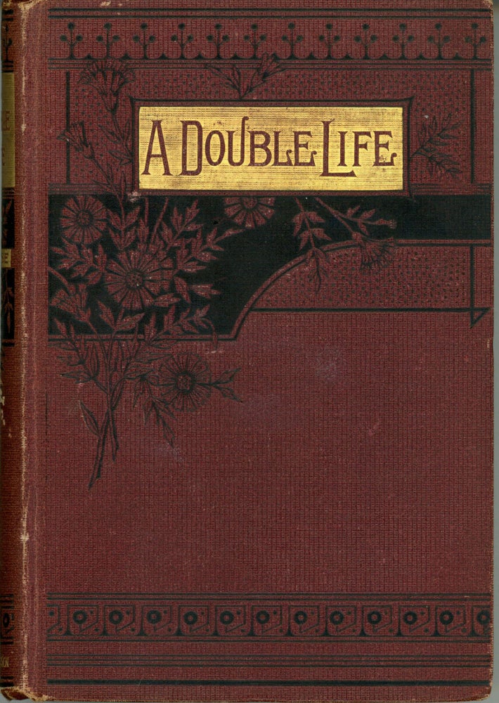 (#165795) A DOUBLE LIFE OR STARR CROSS AN HYPNOTIC ROMANCE. Herbert E. Chase.