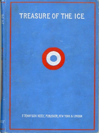 #165823) THE TREASURE OF THE ICE. A ROMANCE. Eugene Shade Bisbee