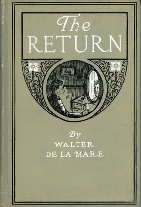 #165831) THE RETURN. Walter De la Mare