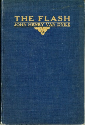 #165877) THE FLASH. John Henry Van Dyke