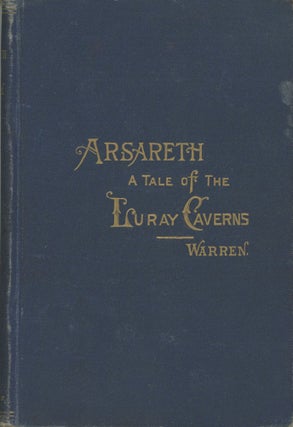 #165880) ARSARETH: A TALE OF THE LURAY CAVERNS. Warren
