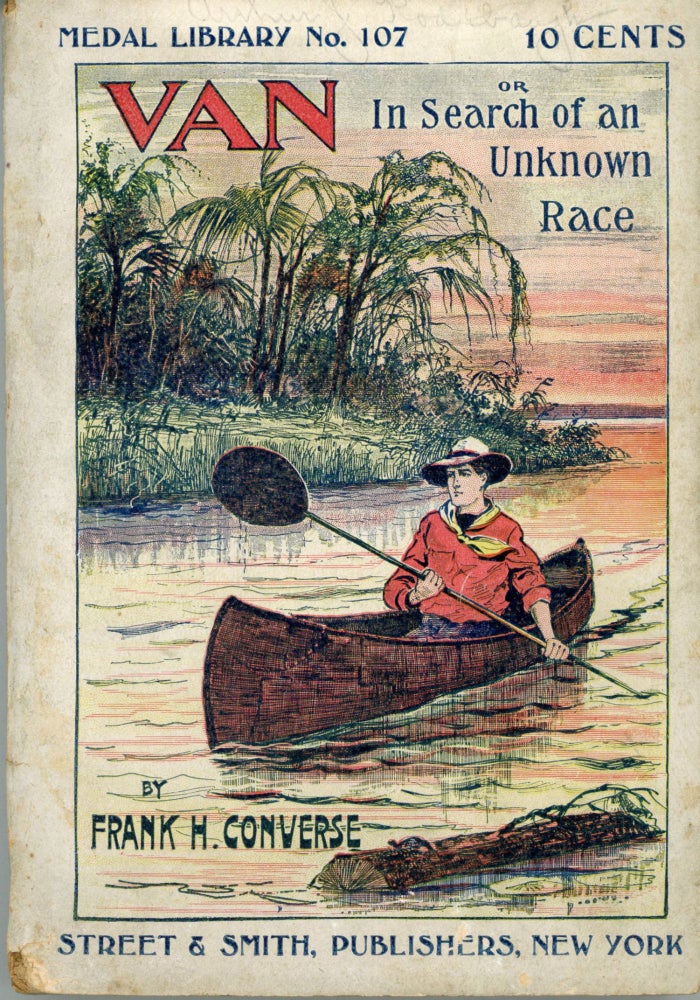(#165921) VAN OR IN SEARCH OF AN UNKNOWN RACE. Frank H. Converse.