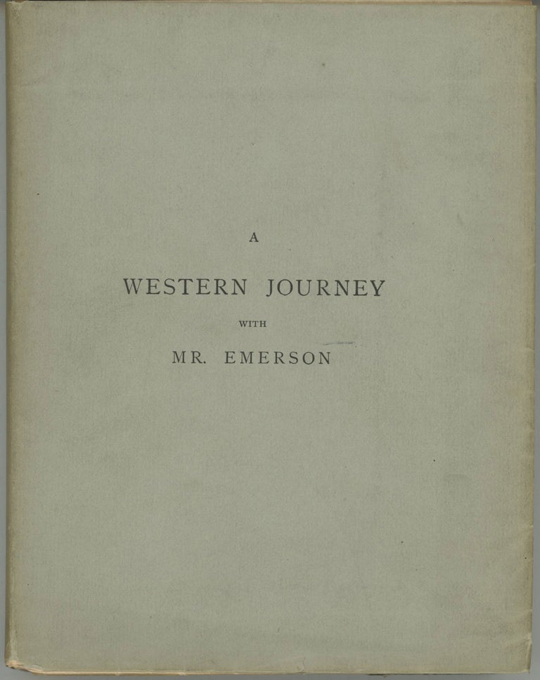 (#165949) A western journey with Mr. Emerson. JAMES BRADLEY THAYER.
