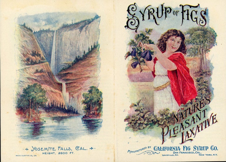 (#165983) [California] One enjoys ... [caption title]. Advertising leaflet, CALIFORNIA FIG SYRUP CO.
