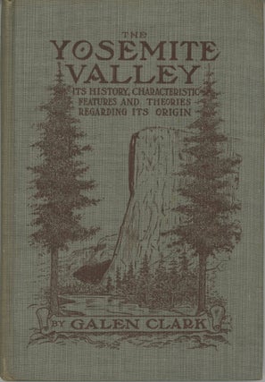 #166027) The Yosemite Valley: its history, characteristic features, and theories regarding its...