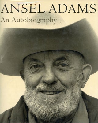 #166076) Ansel Adams an autobiography with Mary Street Alinder. ANSEL ADAMS