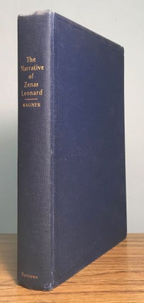 #166101) Leonard's narrative. Adventures of Zenas Leonard fur trader and trapper 1831-1836....