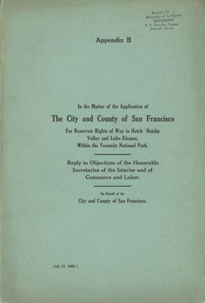 #166134) In the matter of the application of the city and county of San Francisco for reservoir...