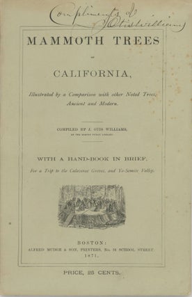 #166202) Mammoth trees of California, illustrated by a comparison with other noted trees, ancient...