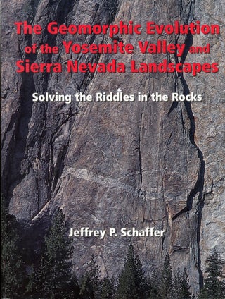 #166240) The geomorphic evolution of the Yosemite Valley and Sierra Nevada landscapes solving the...