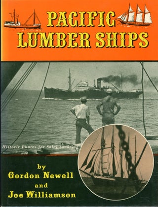 #166270) Pacific lumber ships by Gordon Newell and Joe Williamson. GORDON NEWELL, JOE WILLIAMSON