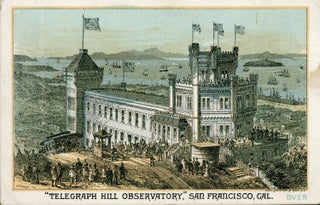 #166308) "TELEGRAPH HILL OBSERVATORY," SAN FRANCISCO, CAL. California, San Francisco, Telegraph Hill