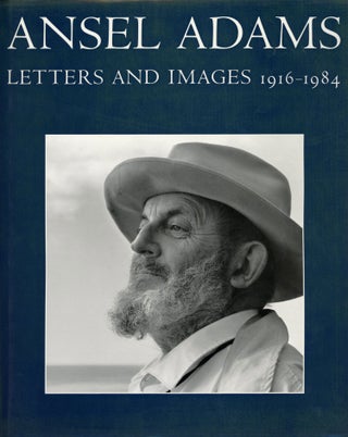 #166353) Ansel Adams letters and images 1916-1984 edited by Mary Street Alinder and Andrea Gray...