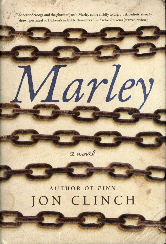 (#166414) MARLEY: A NOVEL. Jon Clinch.