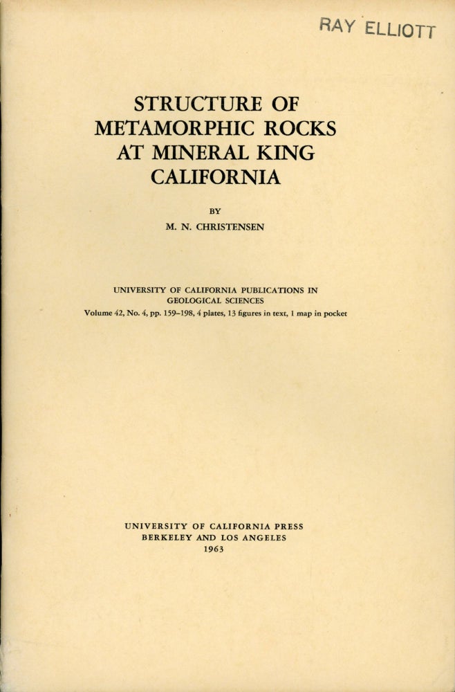 (#166418) Structure of metamorphic rocks at Mineral King[,] California by M. N. Christensen. MARK NEVELL CHRISTENSEN.