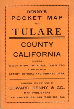 #166449) Denny's pocket map of Tulare County California showing wagon roads, railroads, trails,...