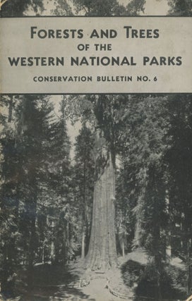 #166458) Forests and Trees of the Western National Parks by Harold E. Bailey and Virginia Long...