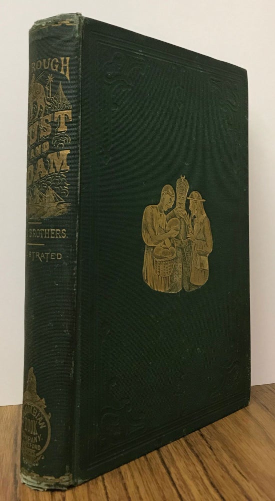 (#166488) Through dust and foam: or travels, sight-seeing, and adventure by land and sea in the Far West and Far East. By R. & G. D. Hook. Illustrated by over 200 original engravings. Published by subscription only. ROBERT HOOK, GEORGE D. HOOK.