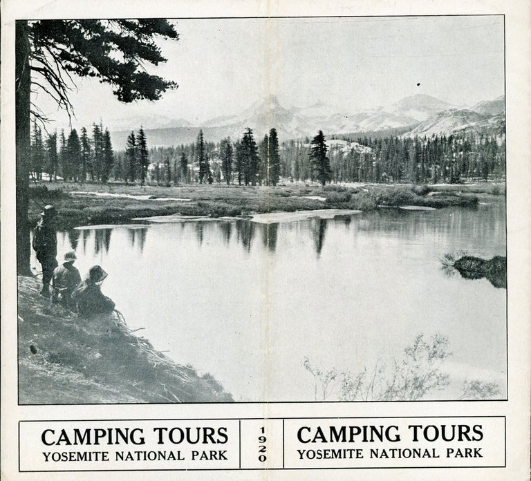 (#166495) Camping tours Yosemite National Park 1920 [cover title]. YOSEMITE NATIONAL PARK CO.