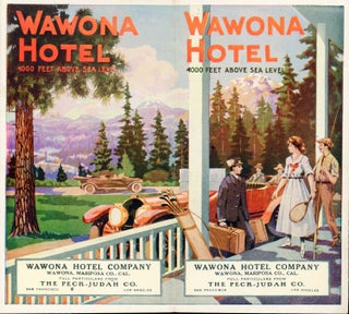 #166496) Wawona Hotel 4000 feet above sea level[.] Wawona Hotel Company[.] Wawona, Mariposa Co.,...