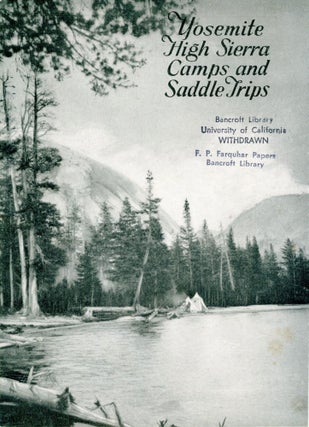 #166497) Yosemite High Sierra Camps and saddle trips [cover title]. YOSEMITE PARK AND CURRY COMPANY