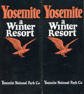 #166512) Yosemite a winter resort[.] Yosemite National Park Co. [cover title]. YOSEMITE NATIONAL...