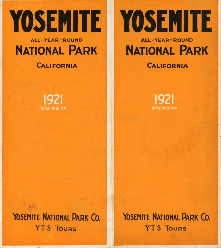 (#166514) Yosemite all-year-round National Park California 1921 information Yosemite National Park Co. Y T S tours [cover title]. YOSEMITE NATIONAL PARK CO.