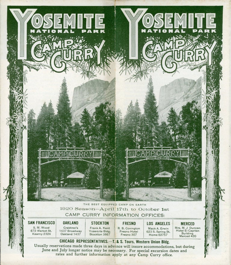 (#166528) Yosemite National Park Camp Curry the best equipped camp on earth 1920 season -- April 17th to October 1st ... [cover title]. Sierra Nevada, Yosemite.