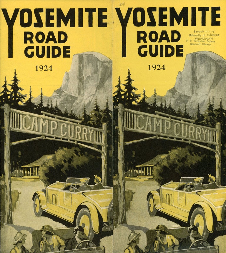(#166531) Yosemite road guide 1924 Camp Curry [cover title]. CAMP CURRY.