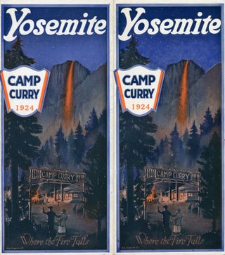 #166532) Yosemite Camp Curry 1924 where the fire falls [cover title]. CAMP CURRY
